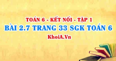 Bài 2.7 trang 33 SGK Toán 6 tập 1 Kết nối tri thức